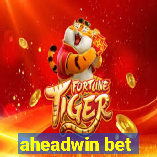 aheadwin bet